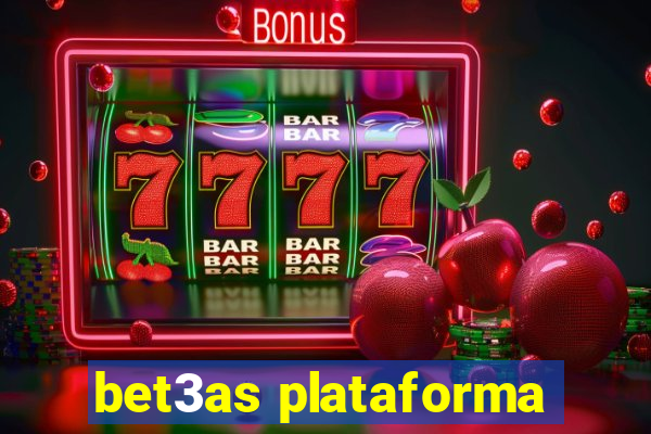 bet3as plataforma